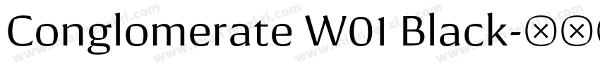 Conglomerate W01 Black字体转换